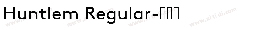 Huntlem Regular字体转换